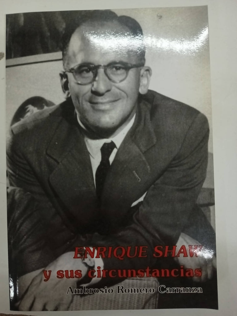 ENRIQUE SHAW Y SUS CIRCUNSTANCIAS