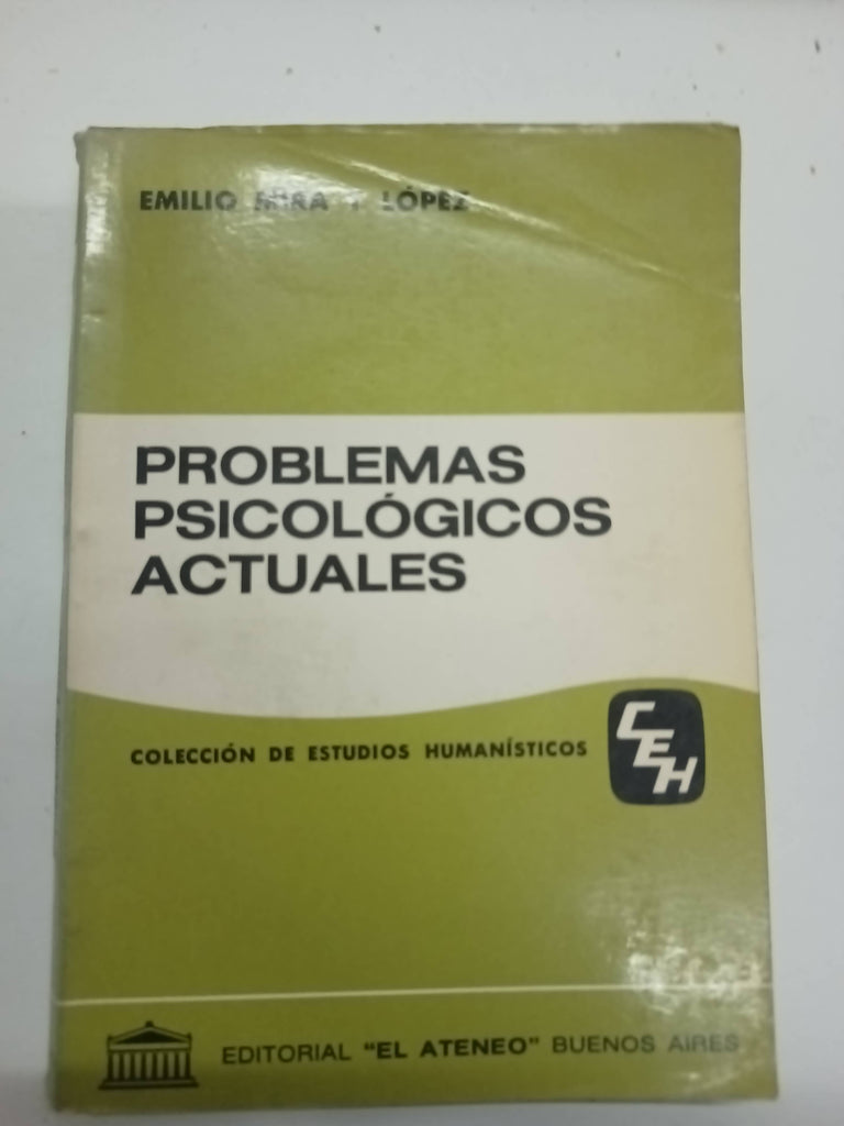 Problemas psicologicos actuales