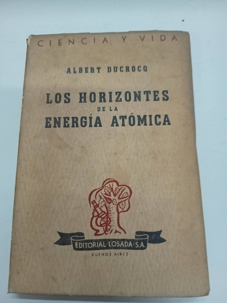 Los horizontes de la energía atómica