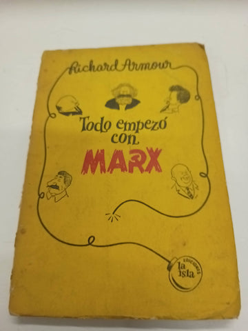 Todo empezó con marx