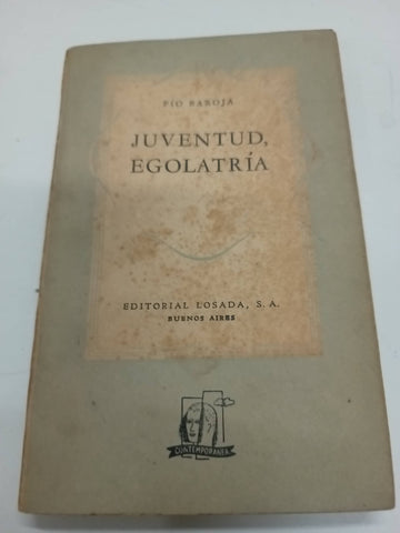 Juventud egolatria
