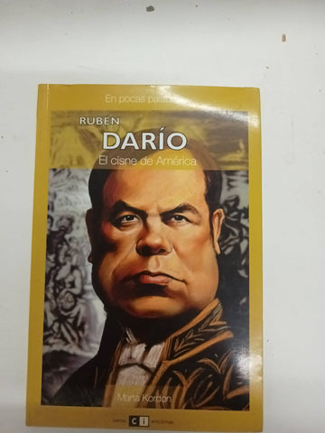 Ruben dario el cisne de america