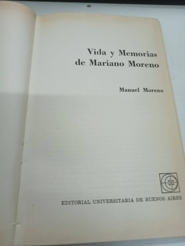 Vida y memorias de mariano moreno