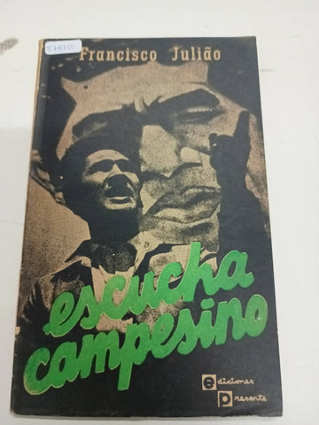 Escucha campesino