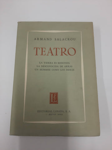 TEATRO. LA TIERRA ES REDONDA - LA DESCONOCIDA DE ARRAS - UN HOMBRE COMO LOS DEMÁS