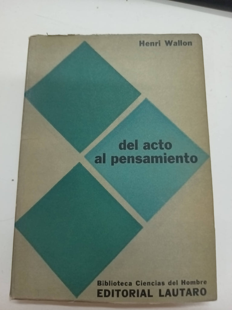 Del acto al pensamiento