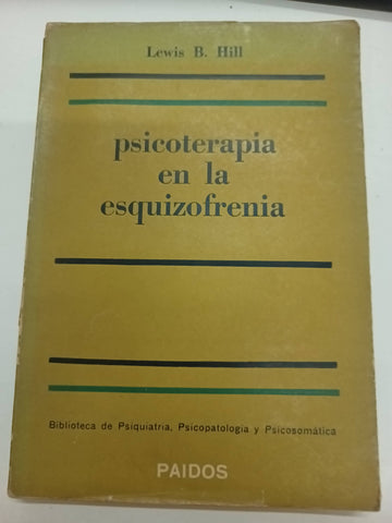 Psicoterapia en la esquizofrenia