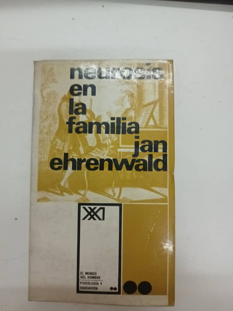 Neurosis en la familia