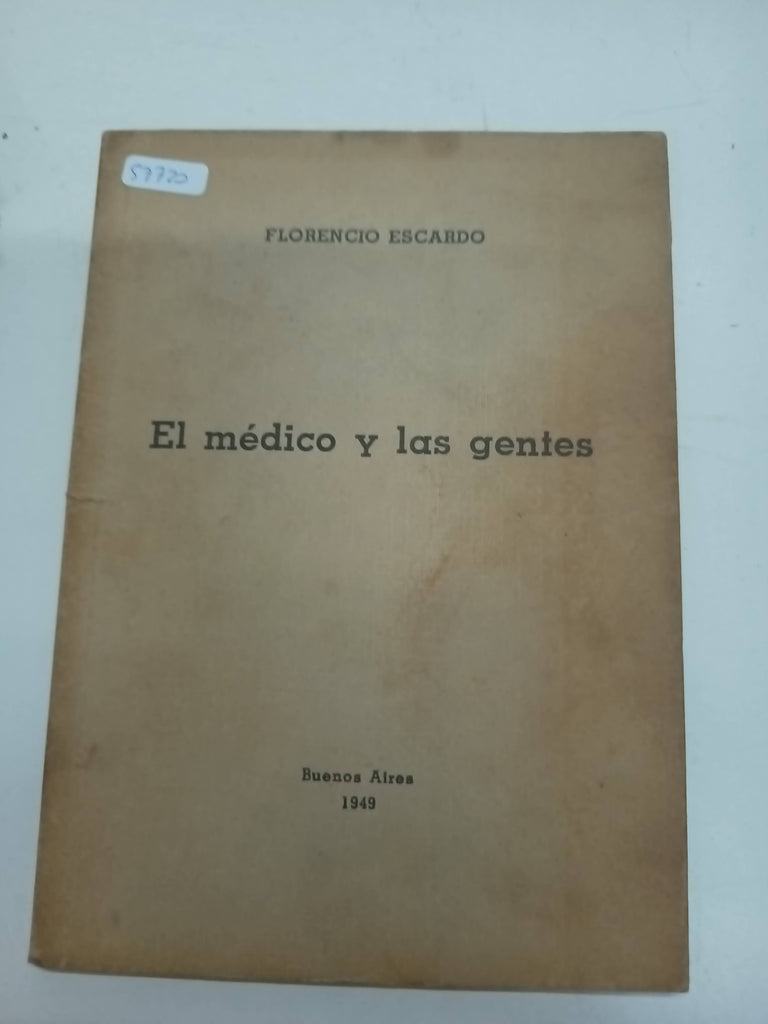 El médico y las gentes