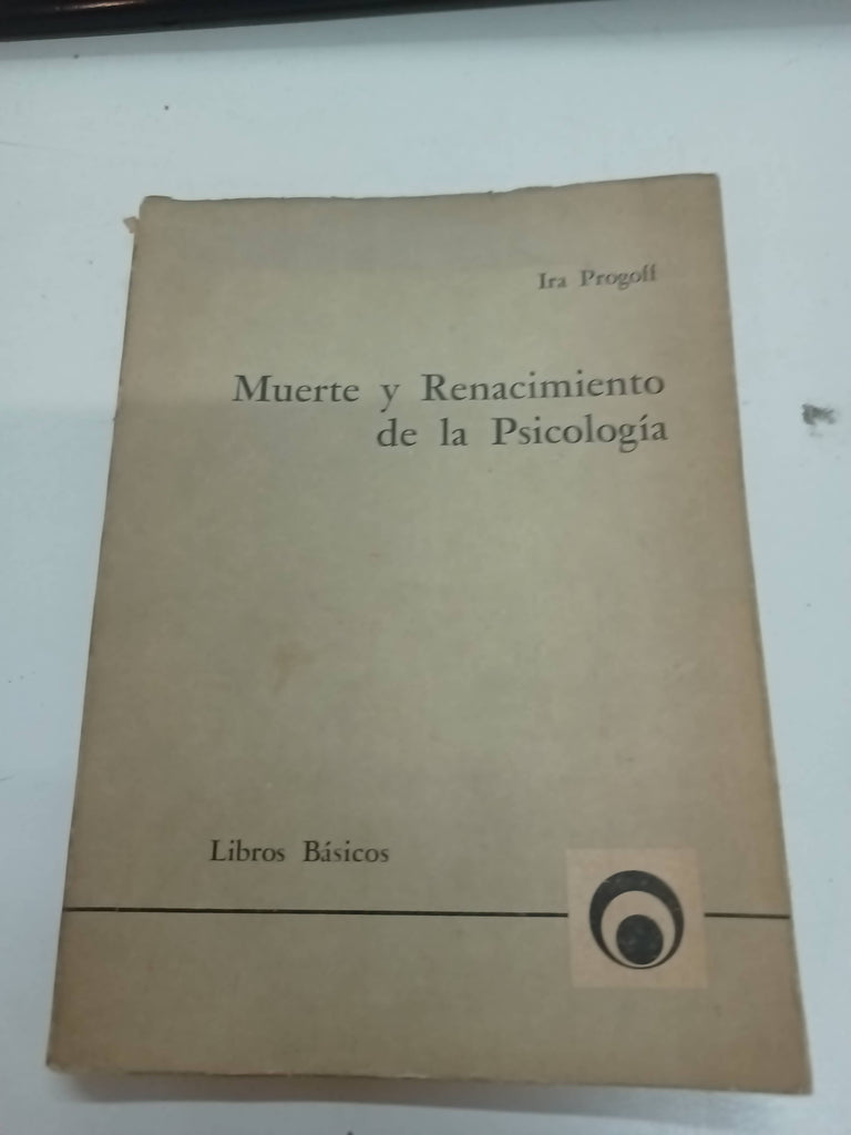 Muerte y renacimiento de la psicología