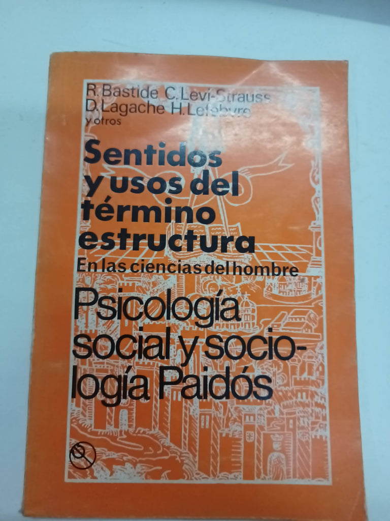 Sentidos y usos del término estructura