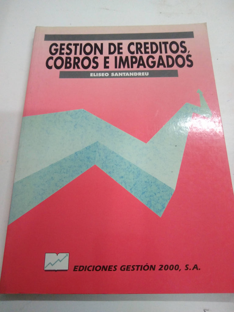 Gestion de Creditos, Cobros E Impagados