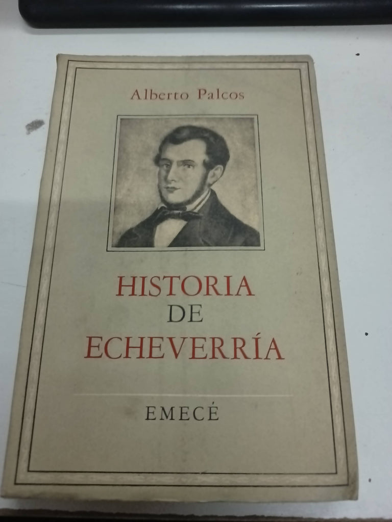 Historia de echeverría