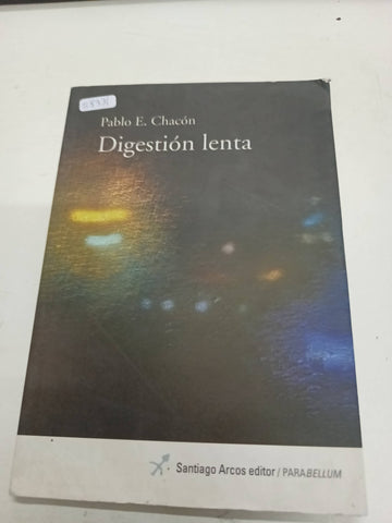 Digestion lenta