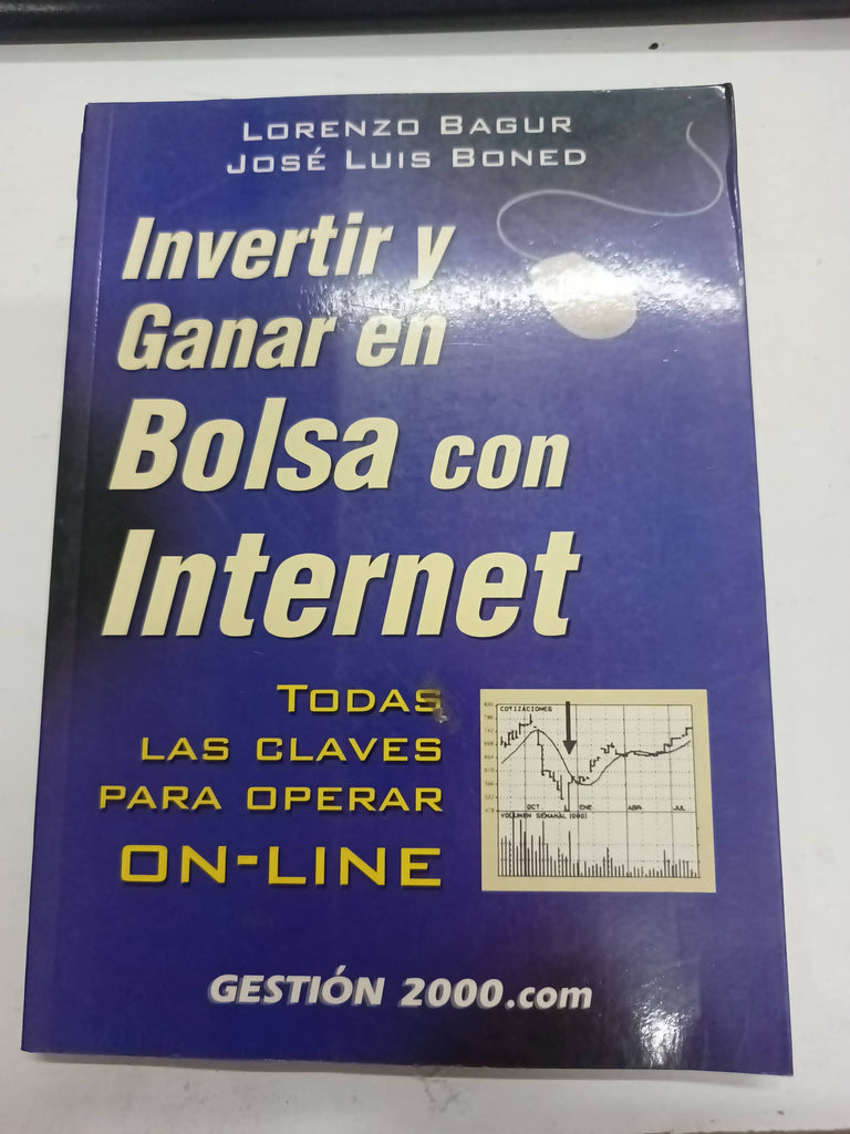 Invertir y ganar en bolsa con Internet: todas las claves para operar on-line