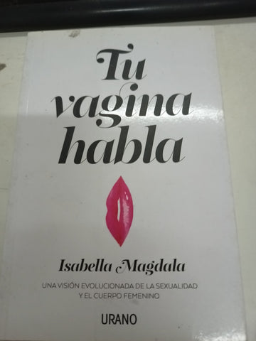 Tu vagina habla