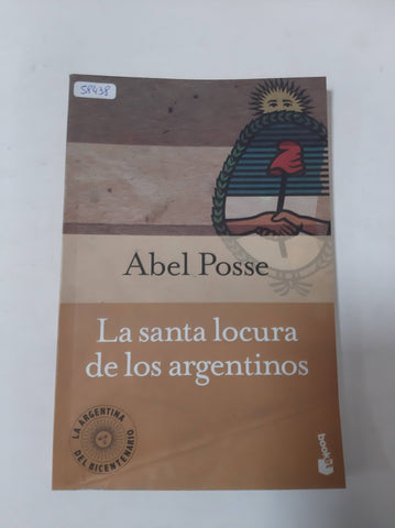 La santa locura de los argentinos