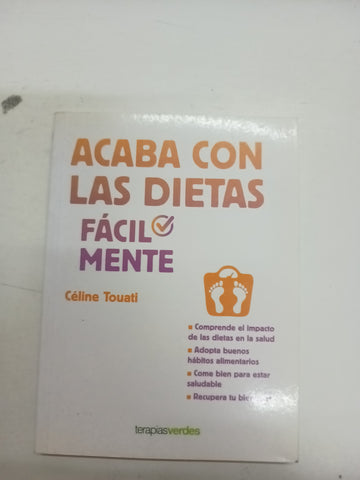 Acaba con las dietas fácilmente