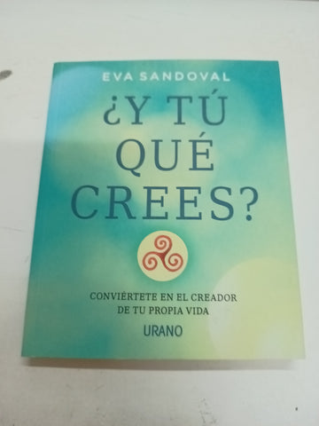 Y  tu que crees ?