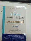 LA CURA CONTRA EL DESGASTE POSTNATAL