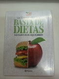 Basta de Dietas, La clave es el equilibrio