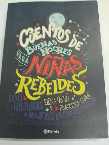 Cuentos De Buenas Noches Para Nias Rebeldes 100 Historias