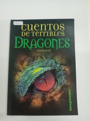 Cuentos De Terribles Dragones