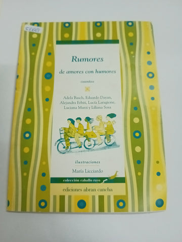 Rumores de amores con humores