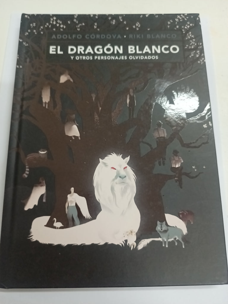 El dragón blanco y otros personajes olvidados