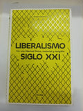 LIBERALISMO SIGLO XXI