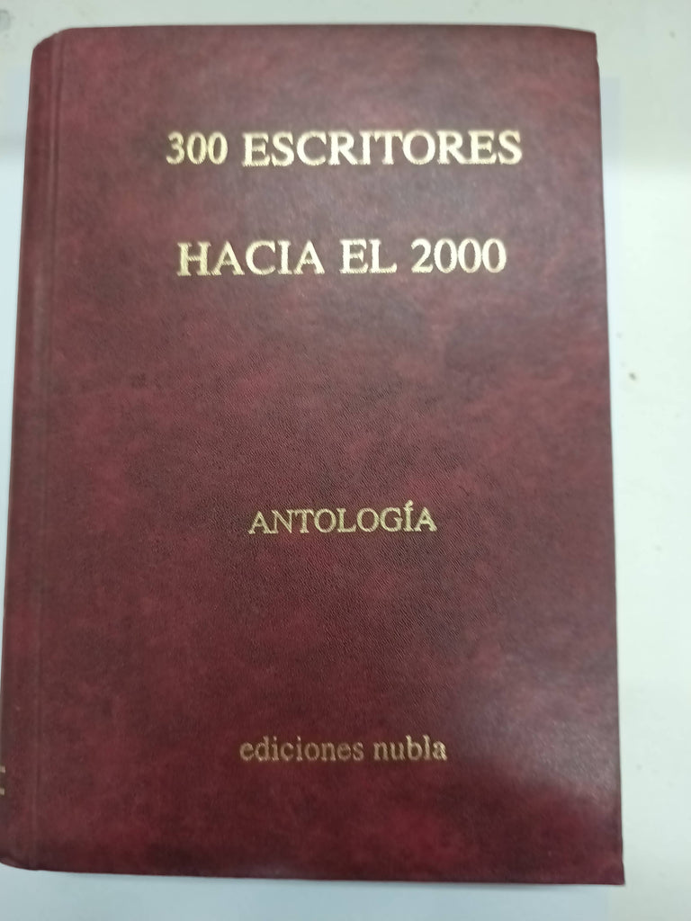 300 escritores hacia el 2000