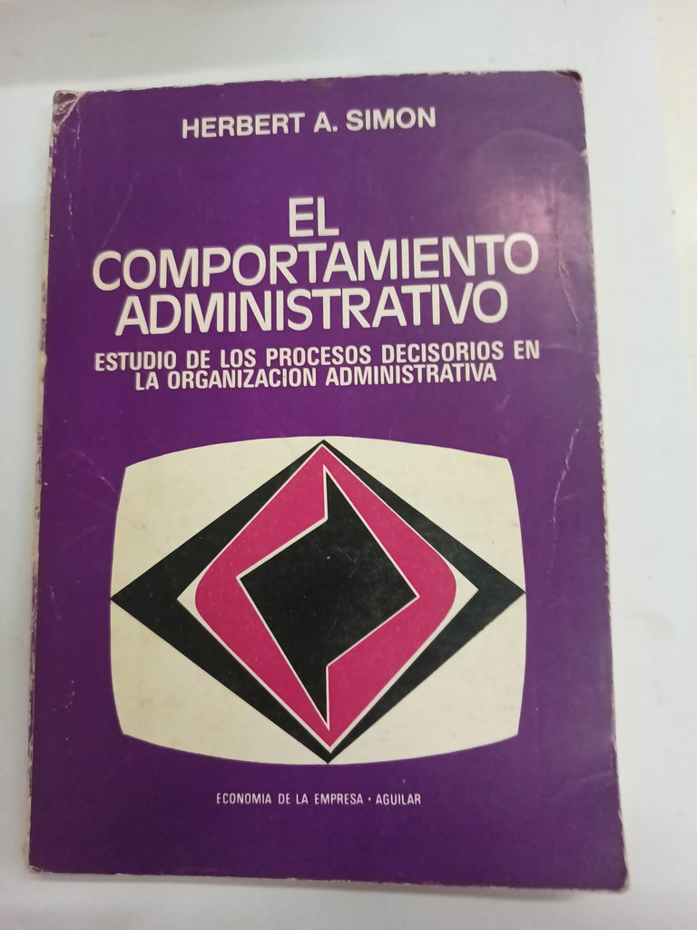 El Comportamiento Administrativo