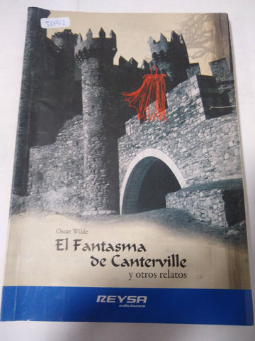 El fantasma de Canterville y otros relatos