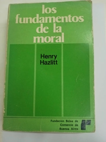 Los fundamentos de la moral Henry