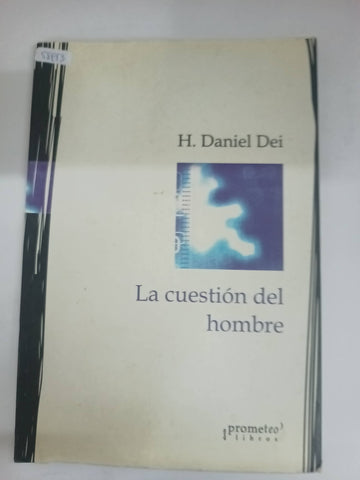 La cuestion del hombre