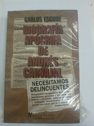 Biografía apócrifa de Andrés Carvajal