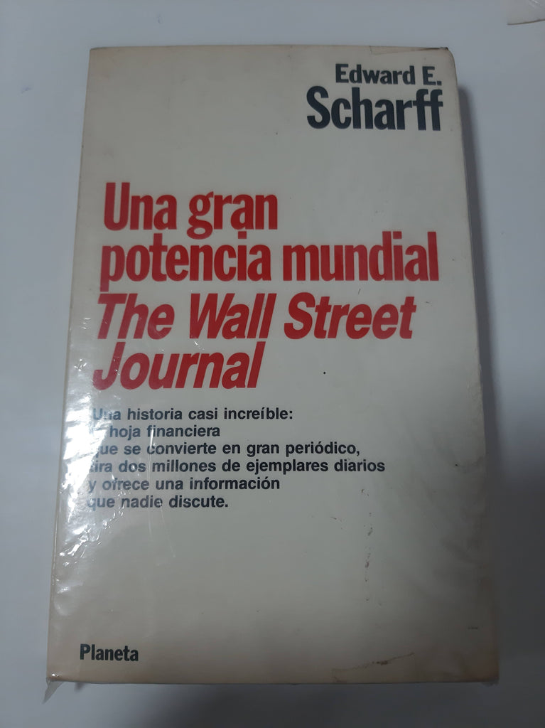 Una Gran Potencia Mundial The Wall Street Journal