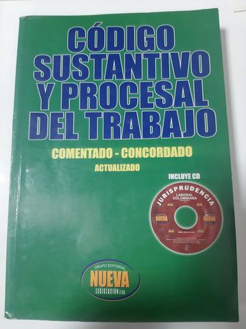 Código sustantito y procesal del trabajo