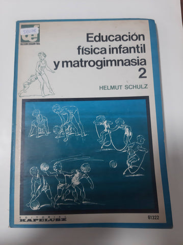 Educación fisica infantil  y matrogimnasia 2