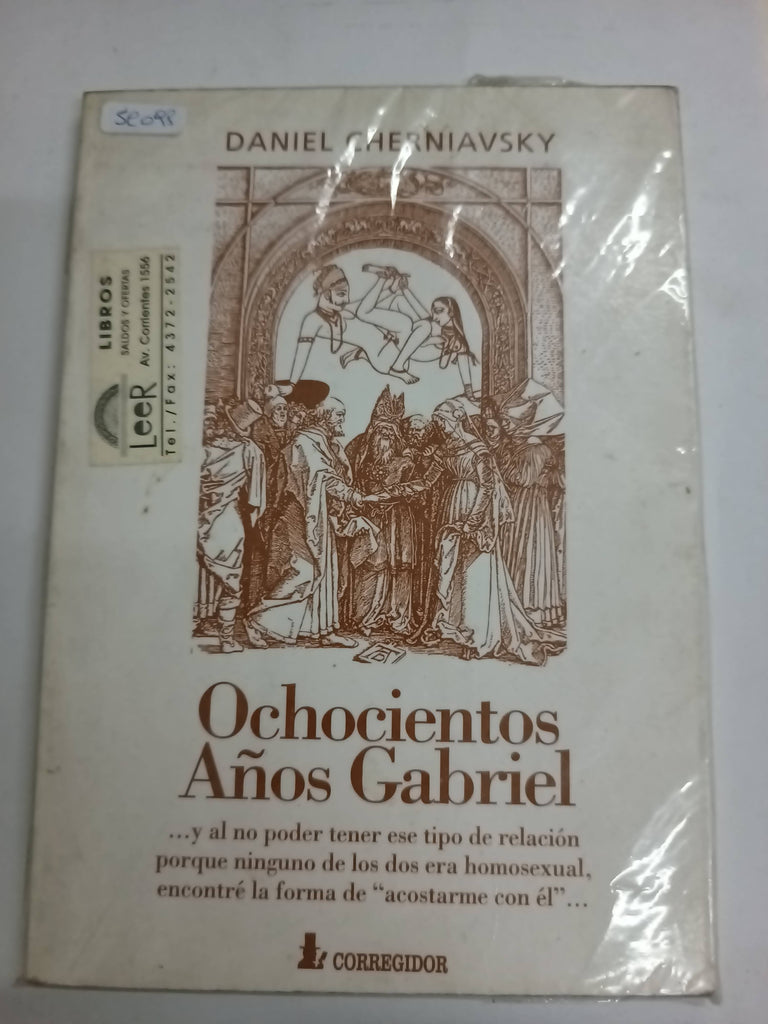 Ochocientos años gabriel