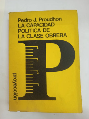 La capacidad política de la clase obrera