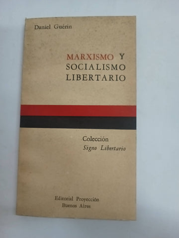 Marxismo y socialismo libertario