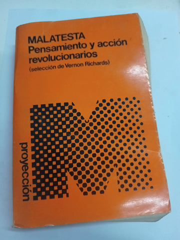 Pensamiento y acción revolucionarios