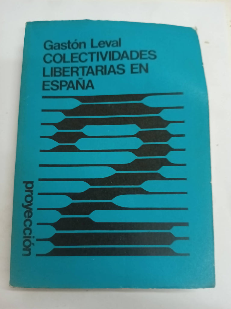 Colectividades libertarias en España