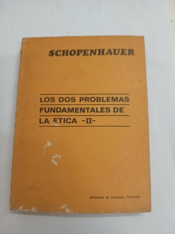 Los dos problemas fundamentales de la etica II