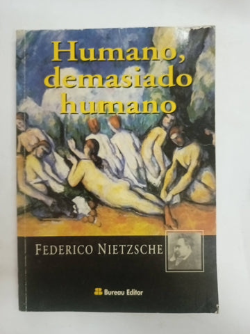 Humano, demasiado humano