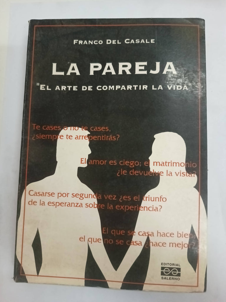 La pareja el arte de compartir la vida