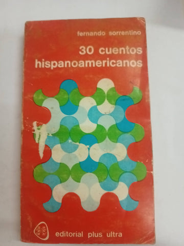 30 cuentos hispanoamericanos