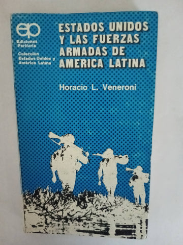 Estados unidos y las fuerzas armadas de america latina