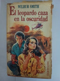 El Leopardo Caza En La Oscuridad